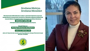 Nazife Özdemir ; Malatya Akçadağ Dernekler Federasyonu, Memleket Günlerinde Malatya ve Memleket Sevdalılarını Buluşturuyor
